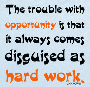 opportunity-disguised-as-hard-work-Jason-Owens - Jason Owens